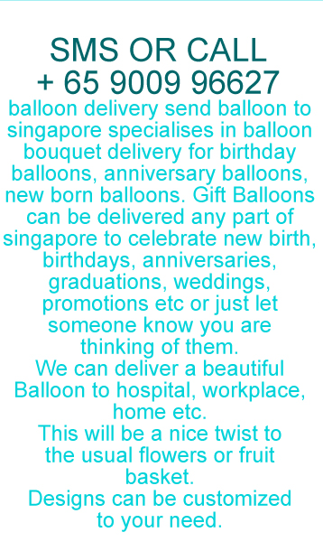 singapore birthday balloon delivery send birthday balloons